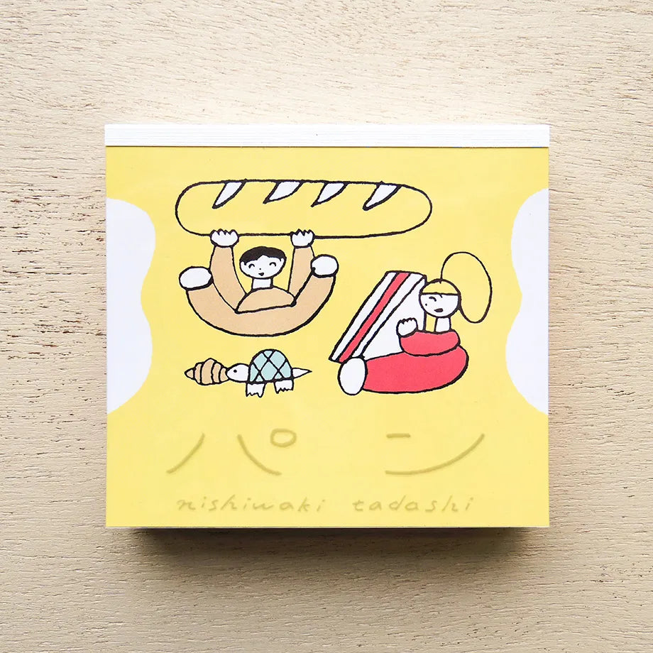 ニシワキタダシ / メモ帳「パン」