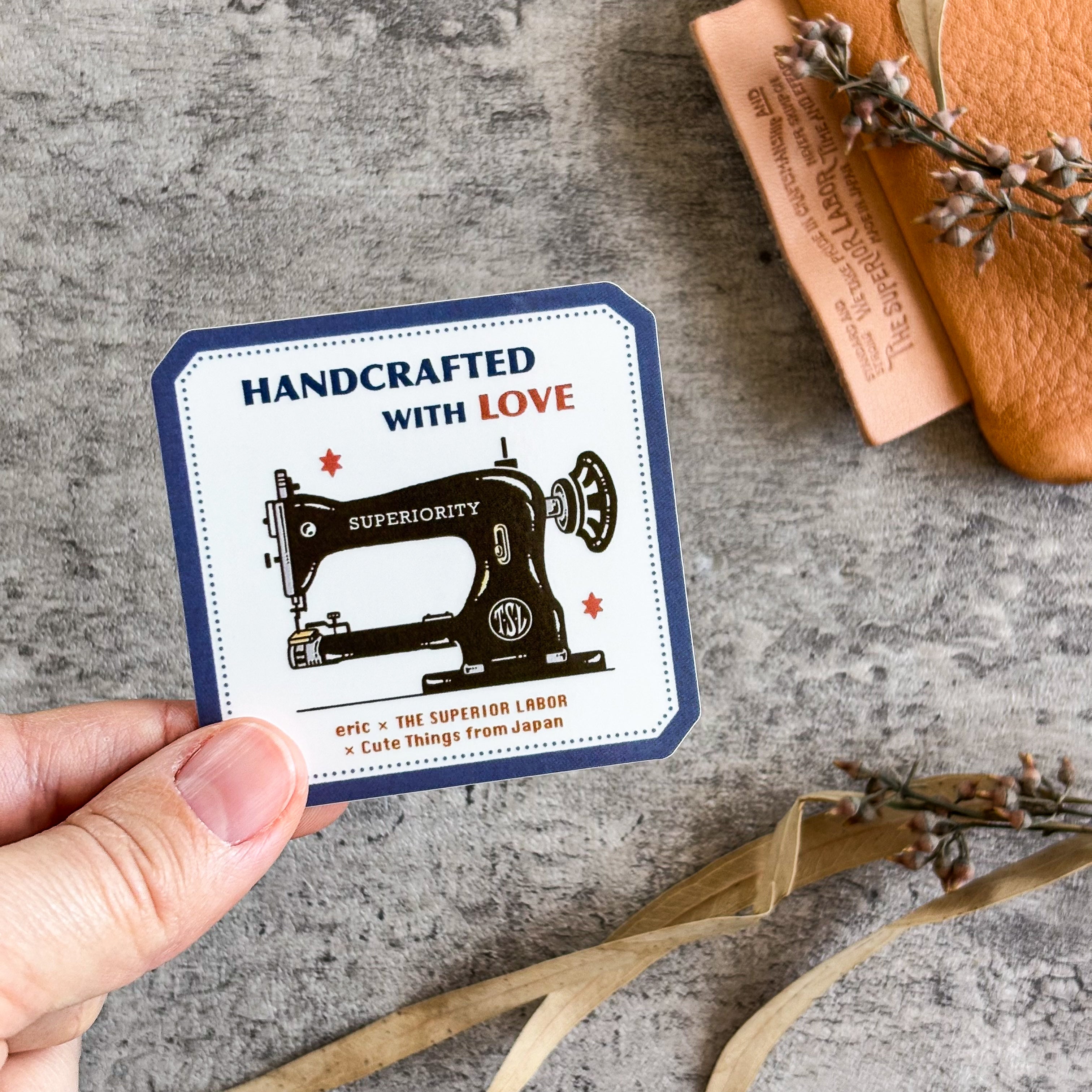 【限定】TSL x eric x CTFJ / ステッカー「Handcrafted with Love」